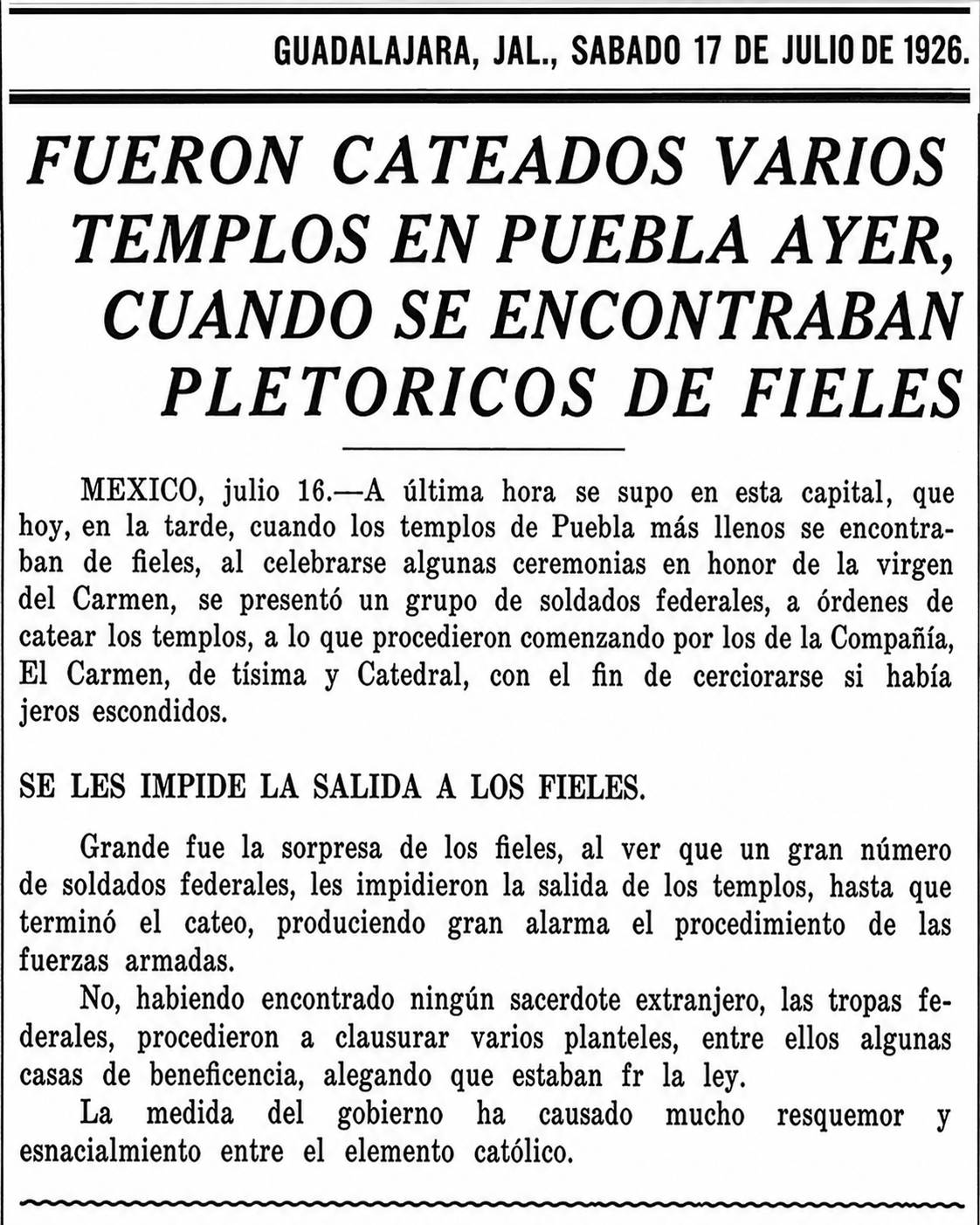 Recorte: Fueron cateados varios templos en Puebla, 17 de julio de 1926