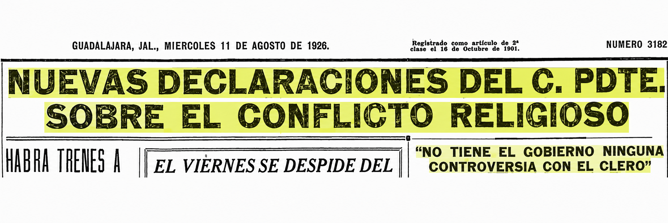 Recorte: Calles miente, parte 1 de 3, 11 de agosto de 1926