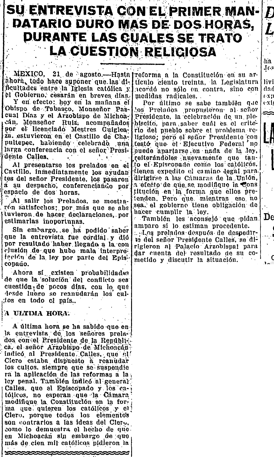 Recorte: Su entrevista con el primer mandatario duró más de dos horas, 22 de agosto de 1926